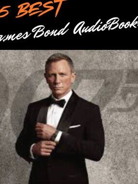 15 Best James Bond Audiobook Series Collection